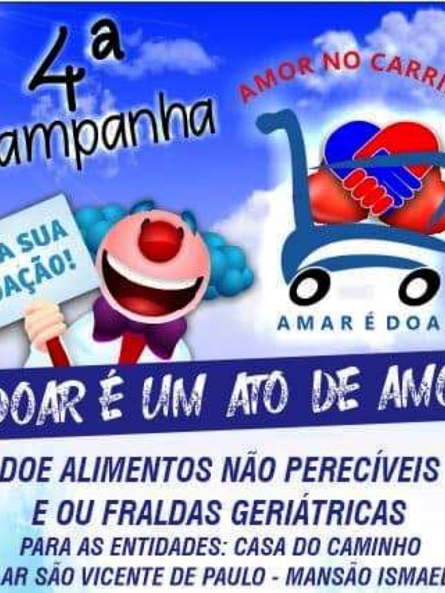 Amor no Carrinho marca arrecadação de alimentos e chama voluntários
