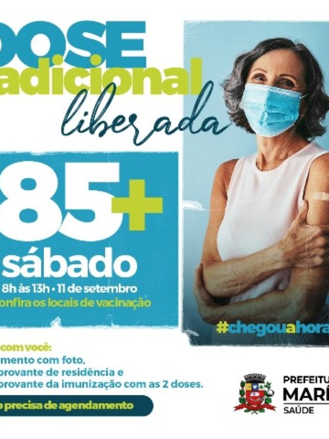 Marília inicia no sábado vacinação com terceira dose para grupo acima de 85 anos