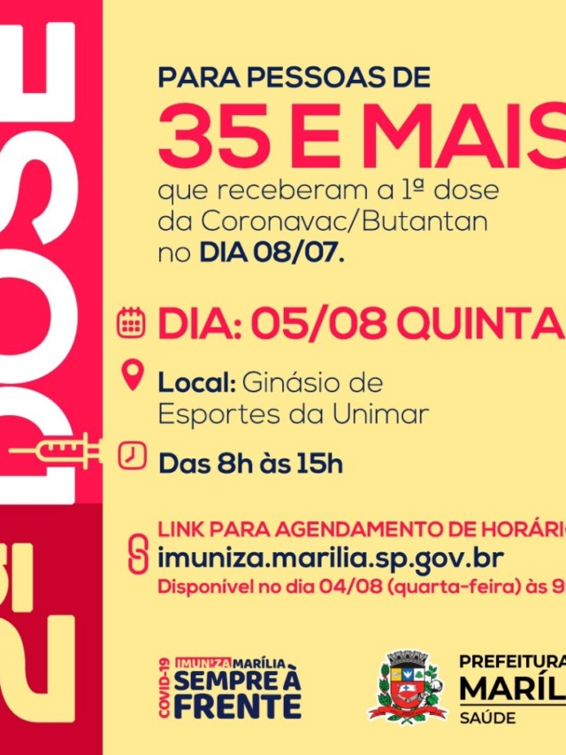 Saúde marca segunda dose para pessoas acima de 35; exige cadastro