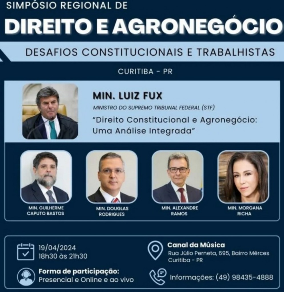 Direito e Agronegócio - Desafios Constitucionais e Trabalhistas é tema de simpósio no Paraná Direito e Agronegócio - Desafios Constitucionais e Trabalhistas é tema de simpósio no Paraná