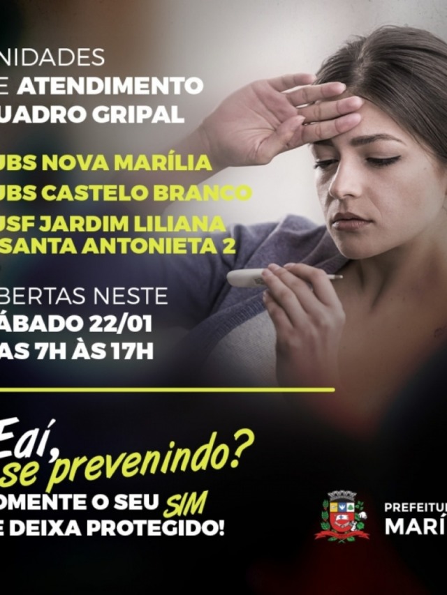 Postos de saúde abrem sábado para pacientes com quadro gripal em Marília