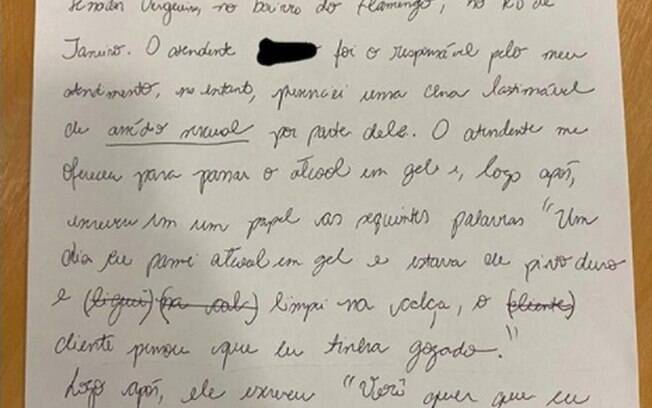 A vítima redigiu uma carta relatando o ocorrido.