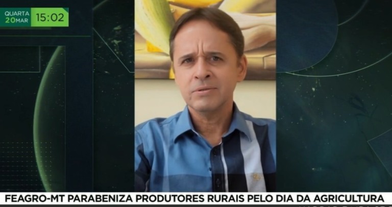 Isan Rezende, presidente da Feagro-MT, parabeniza os produtores no programa “Nosso Agro”