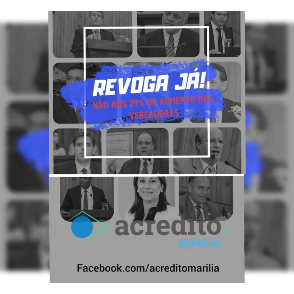 Movimento pede revogação de aumento dos salários de vereadores em Marilia Movimento pede revogação de aumento dos salários de vereadores em Marilia