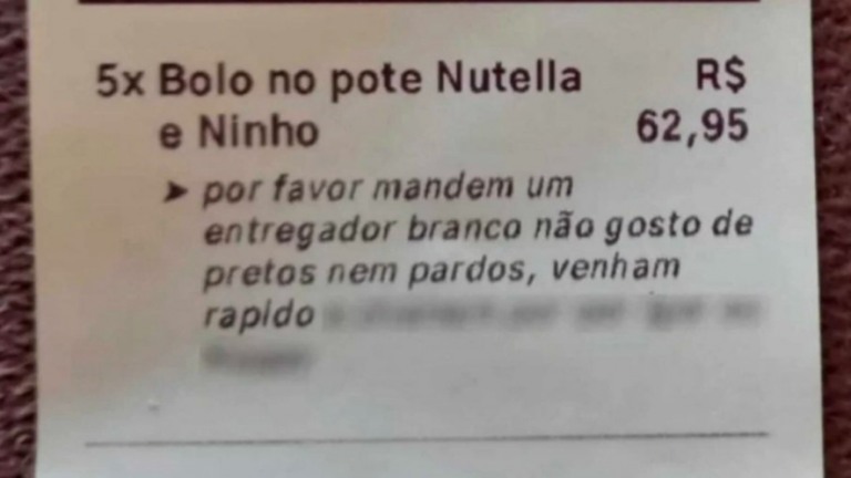 Estabelecimento recebe mensagem racista: 'mandem entregador branco'