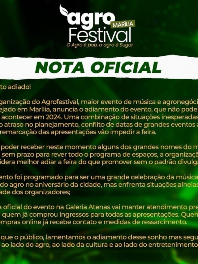 Agrofestival anuncia adiamento de feira e shows em Marília; veja comunicado