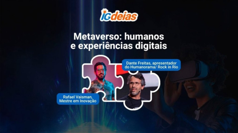 Metaverso permite que humanos experimentem o digital; live debate tema
