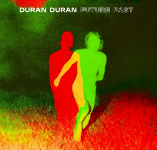 Duran Duran lança o novo álbum "Future Past" Duran Duran lança o novo álbum "Future Past"