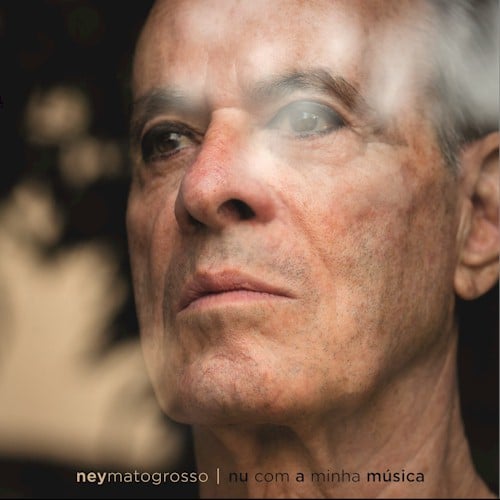Ney Matogrosso lança o novo álbum "Nu Com a Minha Música" 