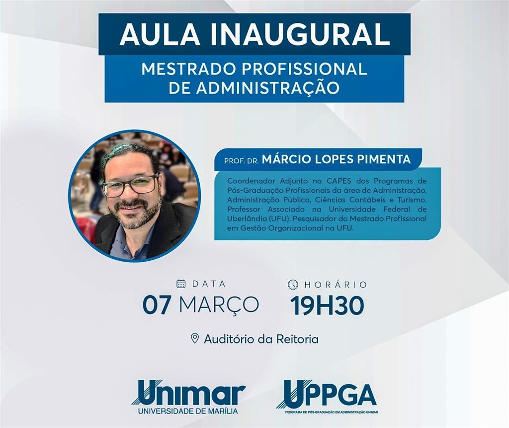 Unimar traz referência em aula inaugural de Mestrado Profissional em Organizações Inovadoras