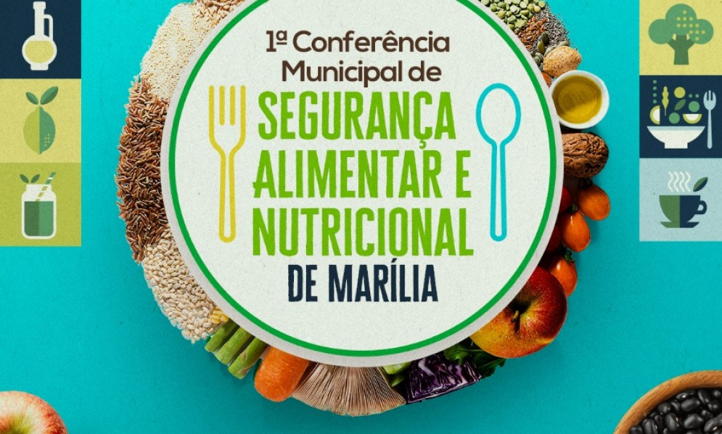 Conferência discute projetos para segurança alimentar em Marília; faça inscrição