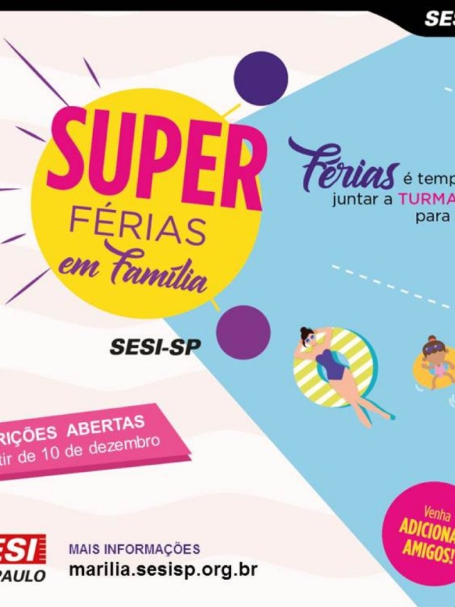 Super Férias do Sesi promove esporte e lazer em família no mês de janeiro