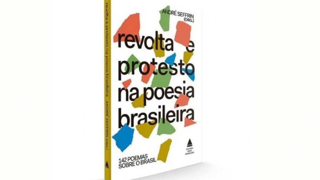 Antologia reúne 142 poemas sobre cenário político-social do Brasil Antologia reúne 142 poemas sobre cenário político-social do Brasil