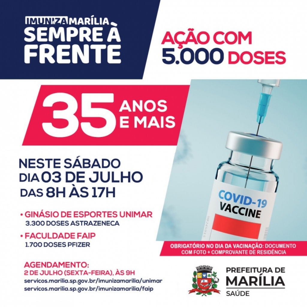 Vacinação para público acima de 35 anos terá 5.000 doses no sábado; exige cadastro