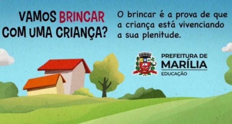 Direito das crianças - Escolas municipais de Marília terão Semana do Brincar