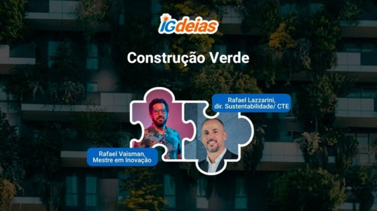 iGdeias discute os desafios da 'Construção Verde' nesta terça-feira