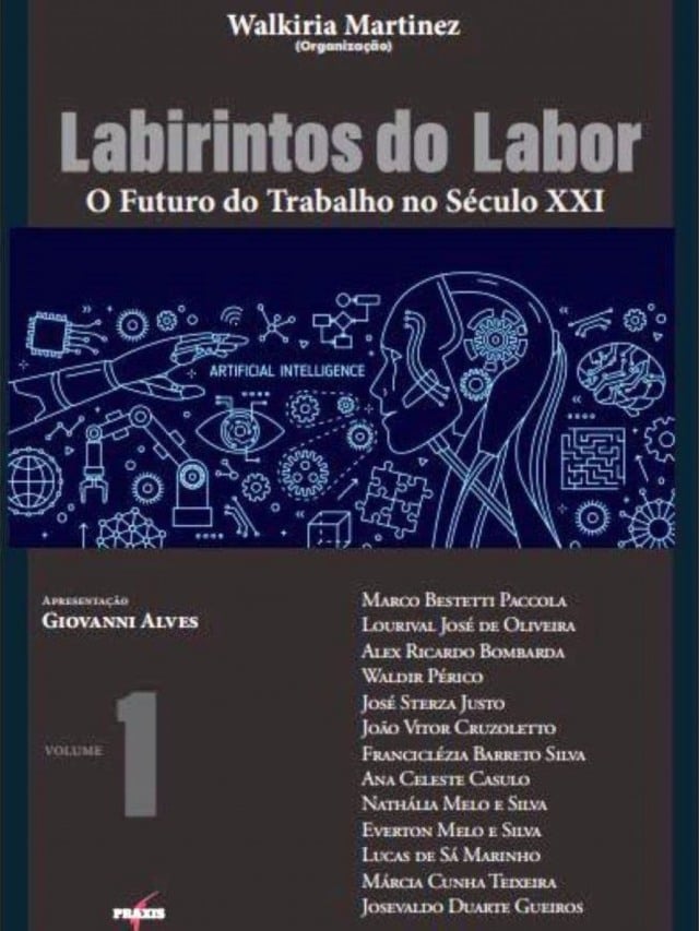 Labirintos do Labor - Livro produzido em Marília reúne análises sobre futuro do trabalho