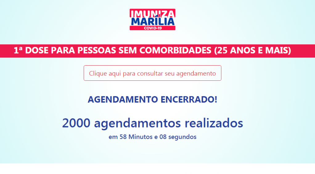 Cadastro para vacinação acima de 25 anos encerra vagas em 58 minutos Cadastro para vacinação acima de 25 anos encerra vagas em 58 minutos
