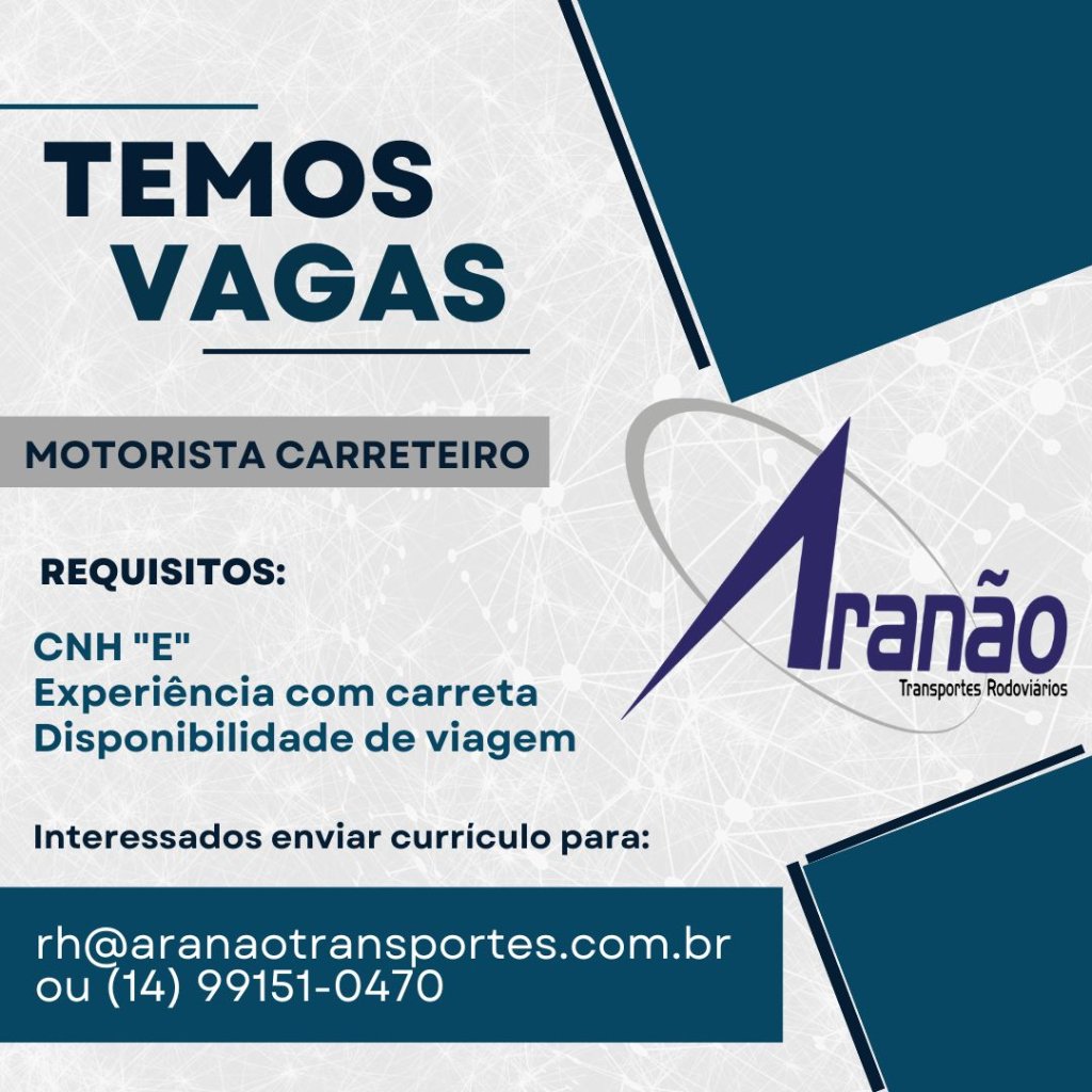 Aranão Transportes Rodoviários  contrata: motorista carreteiro