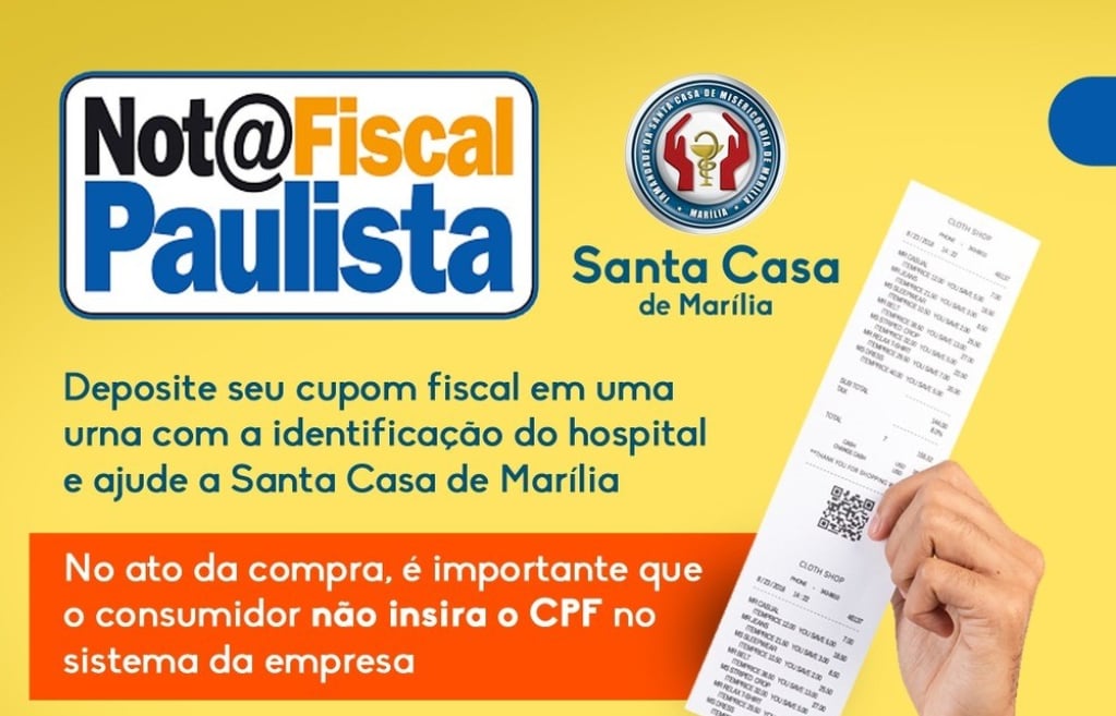 Santa Casa de Marília adere ao programa Nota Fiscal Paulista e pede doações