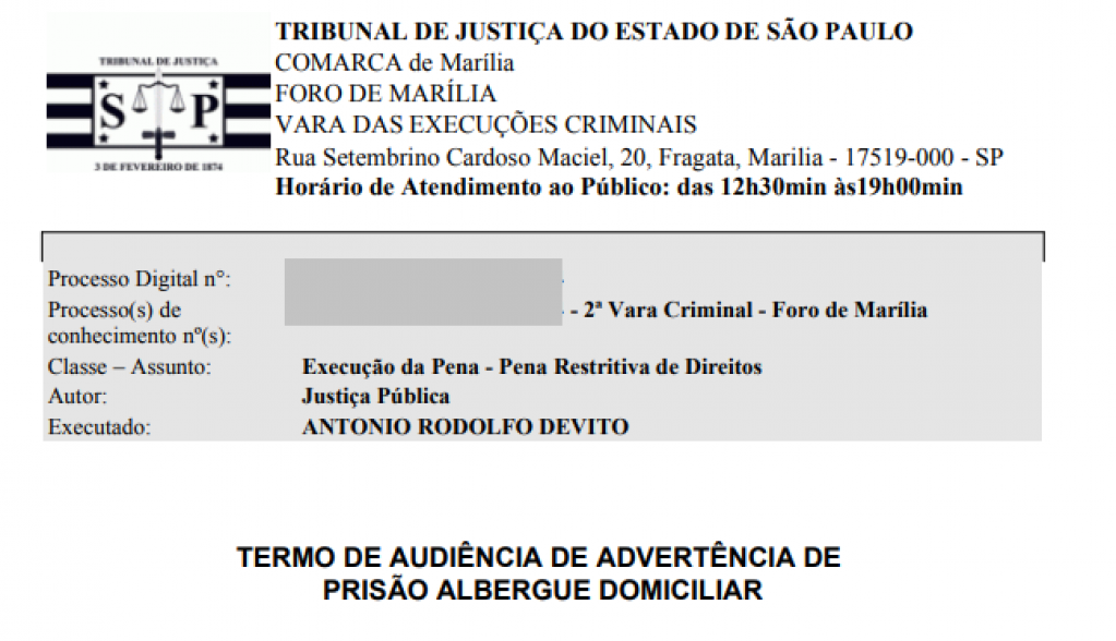 Ex-prefeito de Vera Cruz, Devito inicia pena de prisão albergue