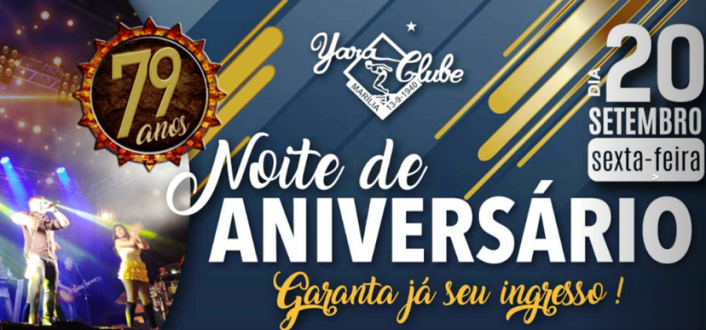 Yara Clube terá baile de aniversário dia 20; Giro sorteia dez ingressos