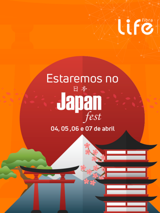 Life terá banda larga e realidade virtual no Japan Fest 2019
