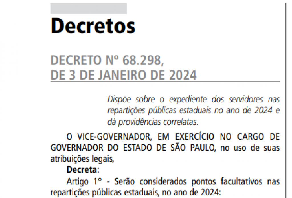 Estado de SP terá nove dias de ponto facultativo além de feriados em 2024 Estado de SP terá nove dias de ponto facultativo além de feriados em 2024
