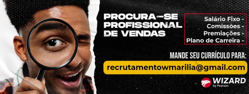 Wizard Marilia contrata: Consultor Comercial!