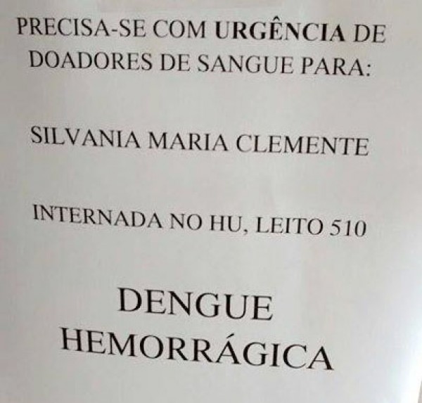 Campanha pede doação de sangue para paciente com dengue hemorrágica