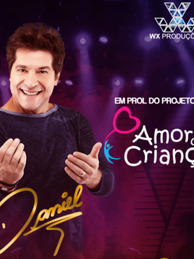 Daniel fará show em Marília com arrecadação para Amor de Criança