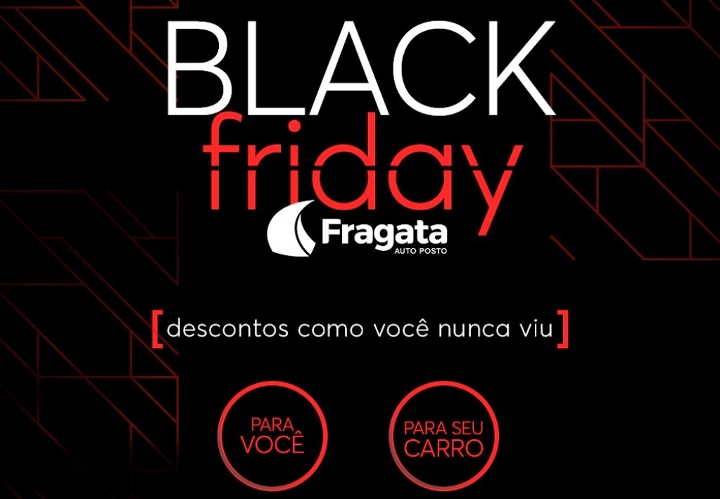 Fragata faz Black Friday com promoção em gasolina, vinhos e mais