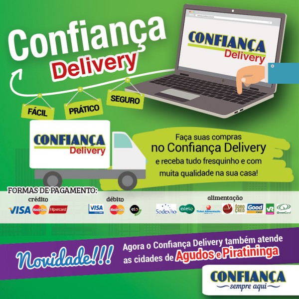 Confiança Delivery é um sucesso e expande área de atuação