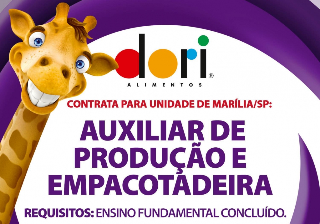 EMPREGOS – Dori contrata auxiliar de produção e empacotadeira em Marília