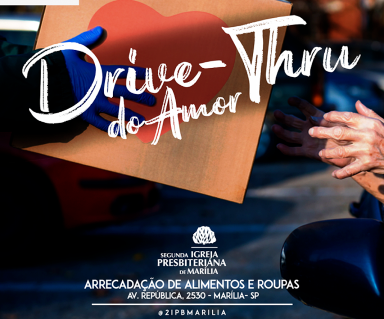 Igreja de Marília lança Drive-Thru do Amor para arrecadar alimentos e roupas