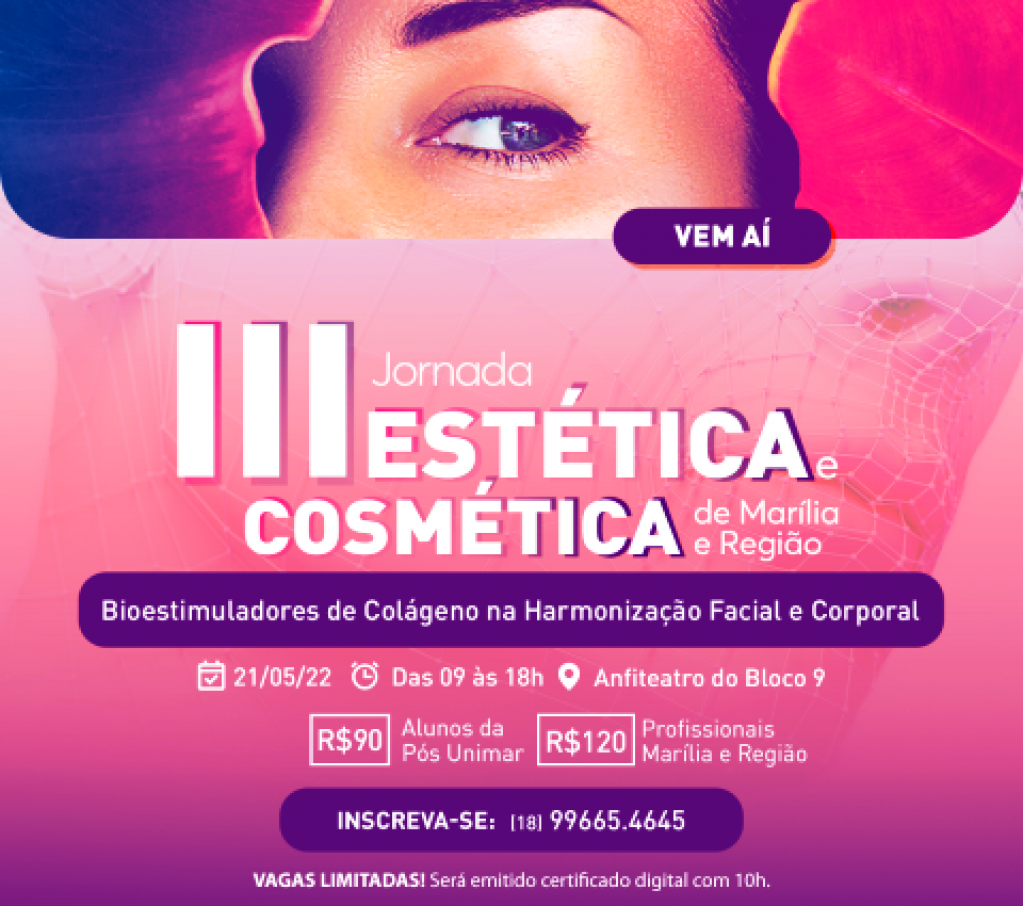 Jornada de Estética e Cosméticos vai mostrar inovações e técnicas em Marília