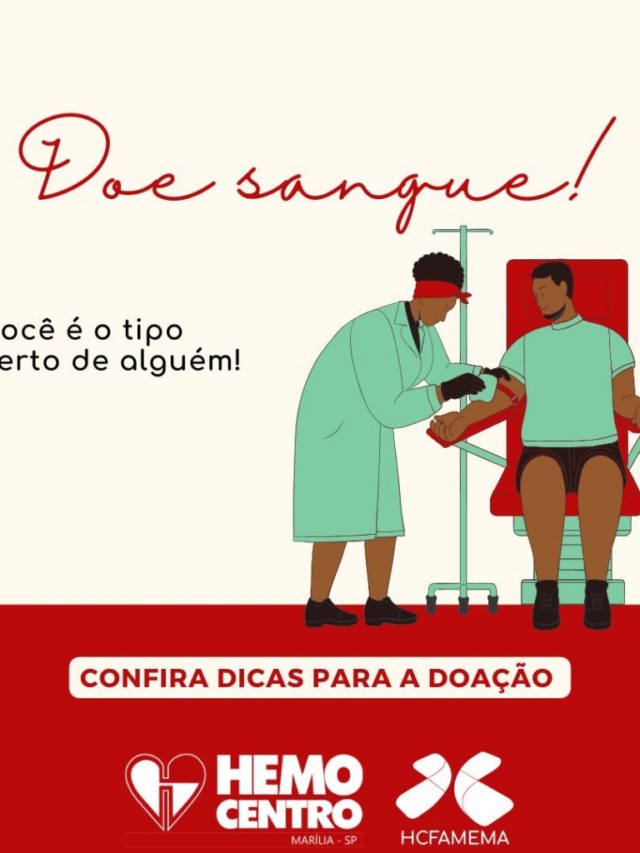 Hemocentro de Marília abre neste domingo para doações e divulga orientações