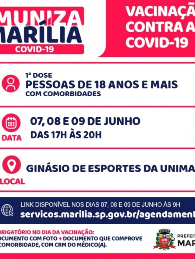 Marília vai vacinar pessoas com comorbidades acima de 18; começa dia 7