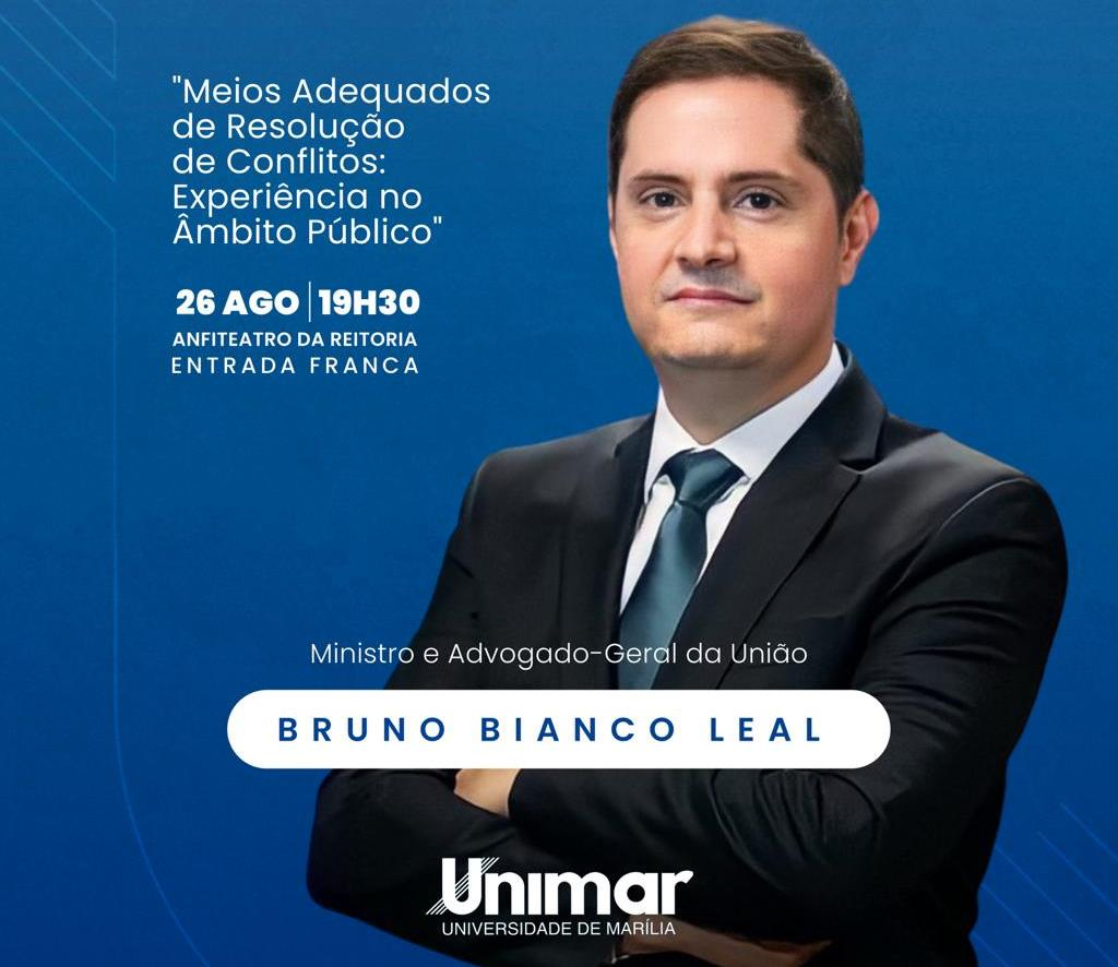 Unimar recebe o Ministro da Advocacia Geral, Bruno Bianco, para palestra sobre Resolução de Conflitos