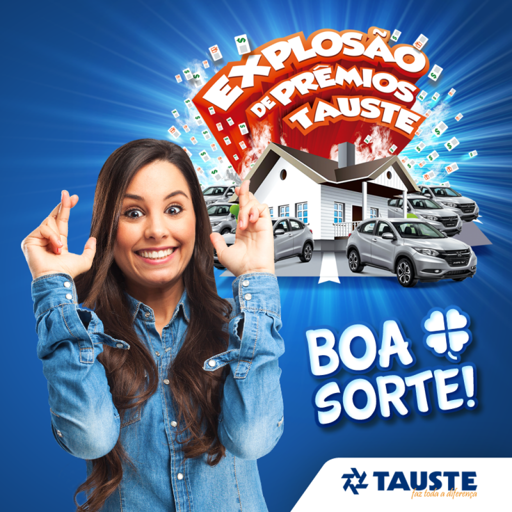 Tauste vai sortear seis automóveis e uma casa