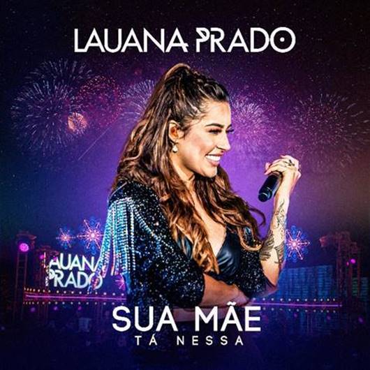 Lauana Prado lança o single inédito 