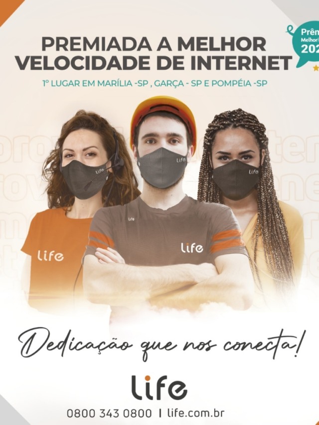 Life conquista prêmio  Melhor Plano de Internet Banda Larga em Marília e região