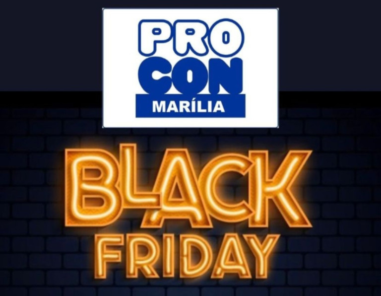Procon Marília orienta solução de problemas com compras na Black Friday