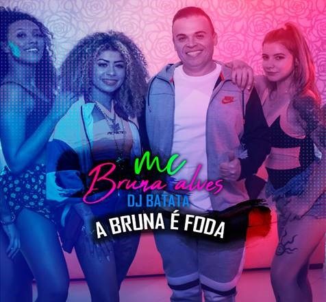 Dj Batata e MC Bruna Alves estreiam o single e clipe de 