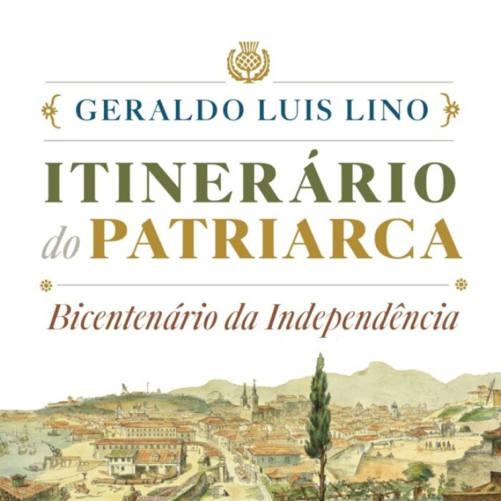 Projeto "Itinerário do Patriarca" – distribuição de 1.530 livros sobre a vida de José Bonifácio de Andrada e Silva