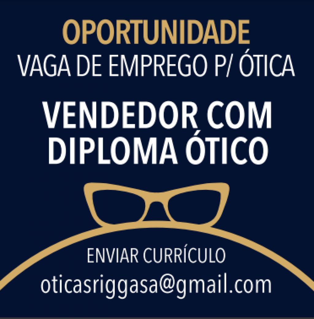 Ótica divulga vaga de emprego em Marília; veja requisitos e envie curriculo