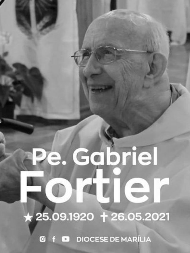 Luto - Padre Gabriel Fortier, pioneiro, morre aos cem anos em Marília