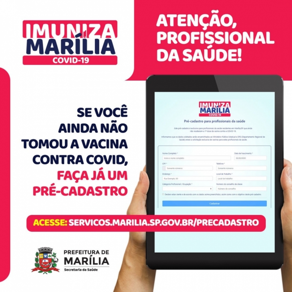 Vacinação em Marília chama profissionais de saúde que não receberam 1ª dose