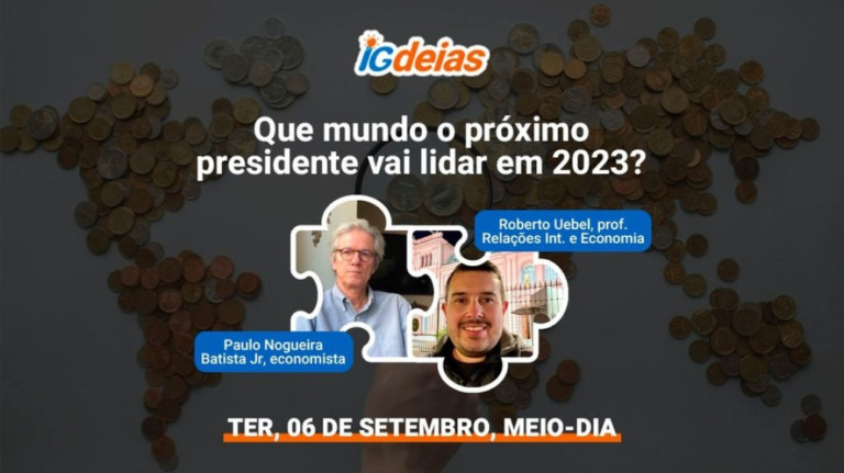 Que mundo o próximo presidente vai lidar em 2023? iGdeias debate