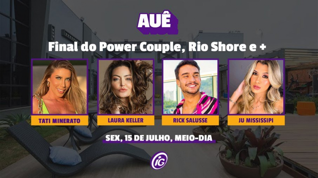 'Auê' debate final do 'Power Couple' e 'Rio Shore' nesta sexta (15)